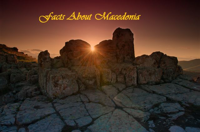 Facts About Macedonia
